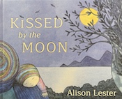 kissed by the moon by Alison Lester